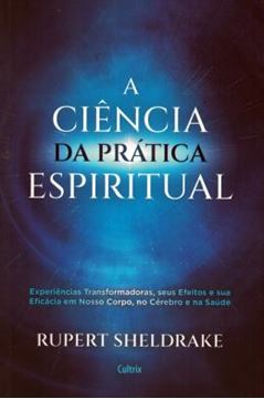 Imagem de A CIENCIA DA PRATICA ESPIRITUAL