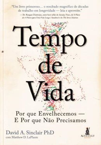 Picture of TEMPO DE VIDA - POR QUE ENVELHECEMOS - E POR QUE NAO PRECISAMOS