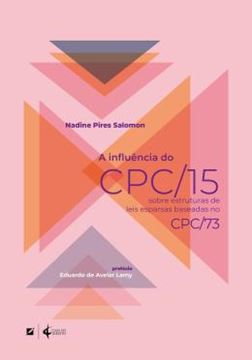 Imagem de A INFLUENCIA DO CPC/15 SOBRE ESTRUTURAS DE LEIS ESPARSAS BASEADAS NO CPC/73
