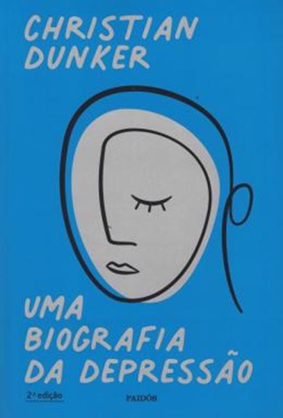 Picture of UMA BIOGRAFIA DA DEPRESSAO