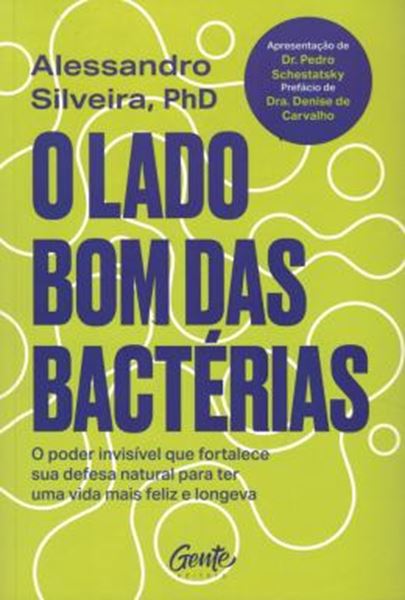 Picture of O LADO BOM DAS BACTERIAS
