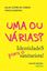 Imagem de UMA OU VARIAS? IDENTIDADES PARA O SANITARISTA!