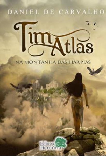 Picture of TIM ATLAS - NA MONTANHA DAS HARPIAS