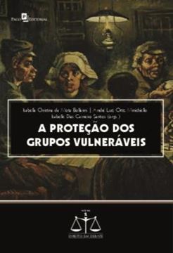 Imagem de A PROTECAO DOS GRUPOS VULNERAVEIS
