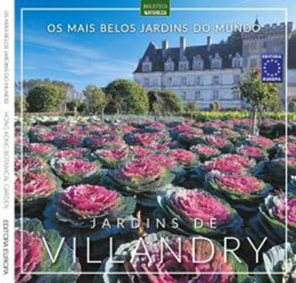Picture of OS MAIS BELOS JARDINS DO MUNDO: JARDINS DE VILLANDRY