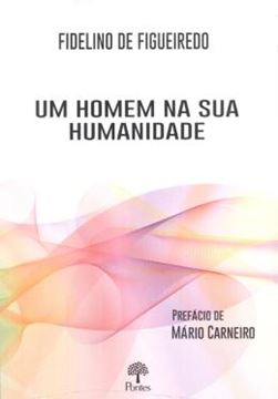 Imagem de UM HOMEM NA SUA HUMANIDADE