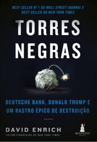 Picture of TORRES NEGRAS - DEUTSCHE BANK, DONALD TRUMP E UM RASTRO EPICO DE DESTRUICAO
