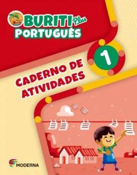 Imagem de BURITI PLUS PORTUGUES 1º ANO - CADERNO DE ATIVIDADES