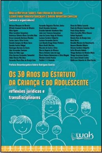 Picture of 30 ANOS DO ESTATUTO DA CRIANCA E DO ADOLESCENTE, OS