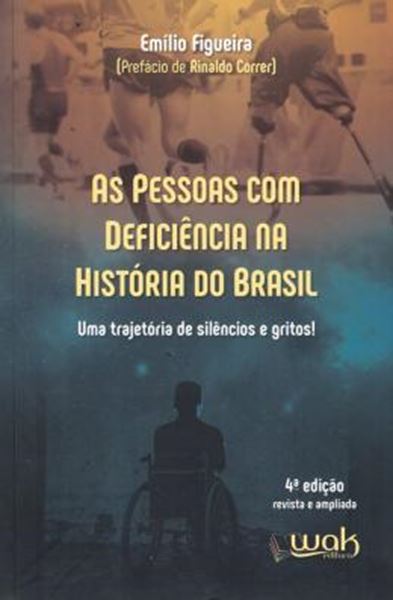Picture of PESSOAS COM DEFICIENCIA NA HISTORIA DO BRASIL, AS- UMA TRAJETORIA DE SILENCIO