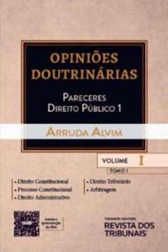 Imagem de COLECAO OPINIOES DOUTRINARIAS- VOLUME I- TOMO I