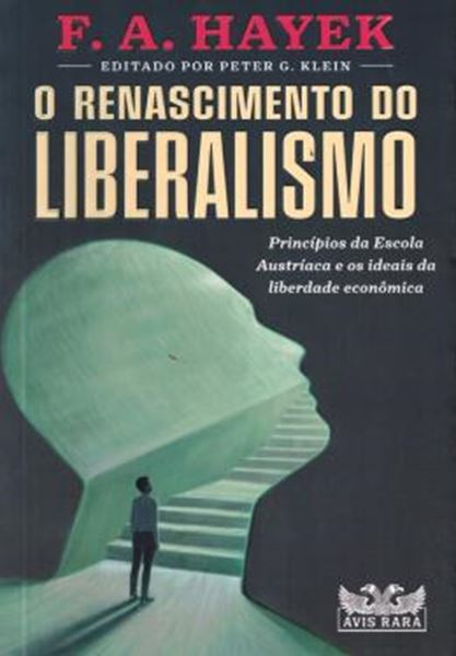 Picture of RENASCIMENTO DO LIBERALISMO, O