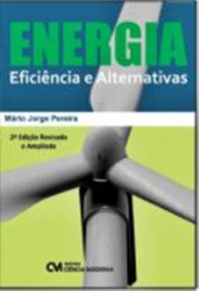Picture of ENERGIA -  EFICIENCIA E ALTERNATIVAS - 2ª ED