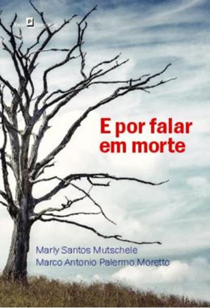 Picture of E POR FALAR EM MORTE