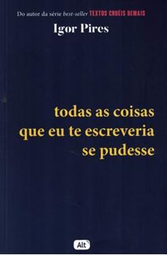 Imagem de TODAS AS COISAS QUE EU TE ESCREVERIA SE PUDESSE