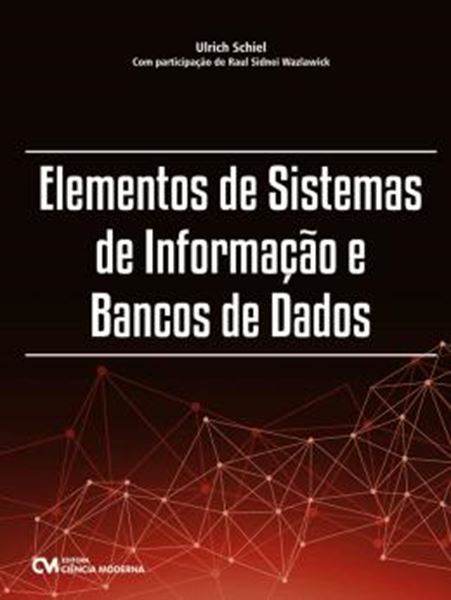 Picture of ELEMENTOS DE SISTEMAS DE INFORMACAO E BANCOS DE DADOS