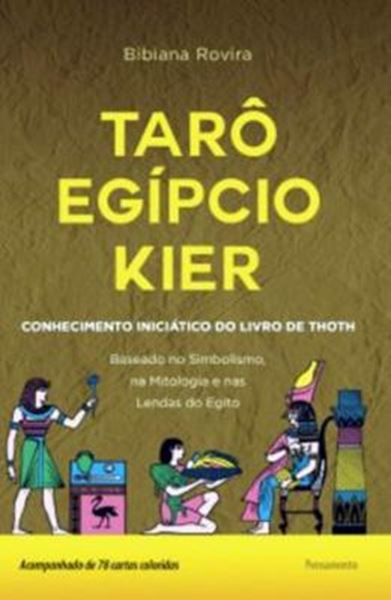 Picture of TARO EGIPCIO KIER- O CONHECIMENTO INICIATICO DO LIVRO DE THOTH