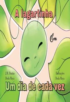 Imagem de A LAGARTINHA EM UM DIA DE CADA VEZ