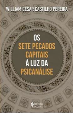 Imagem de SETE PECADOS CAPITAIS A LUZ DA PSICANALISE, OS