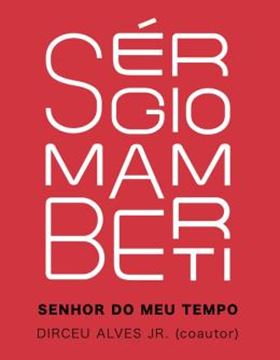 Imagem de SERGIO MAMBERTI- SENHOR DO MEU TEMPO