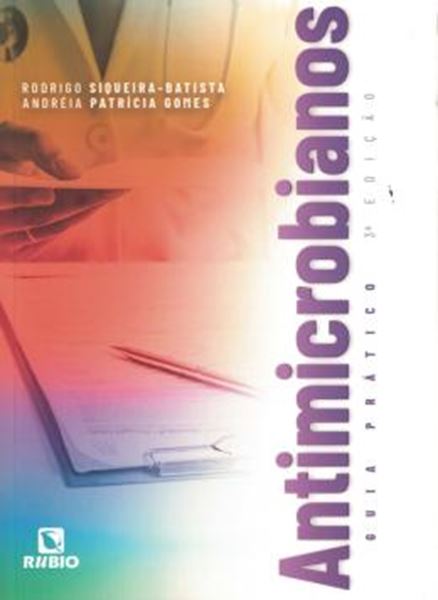 Picture of ANTIMICROBIANOS: GUIA PRATICO- 3ª ED.
