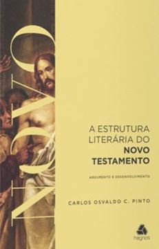 Imagem de A ESTRUTURA LITERARIA DO ANTIGO E DO NOVO TESTAMENTO