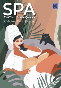 Imagem de SPA EM CASA - CABELOS, FACE E CORPO