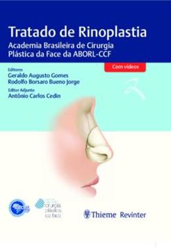 Imagem de TRATADO DE RINOPLASTIA - ACADEMIA BRASILEIRA DE CIRURGIA PLASTICA DA FACE DA ABORL-CCF