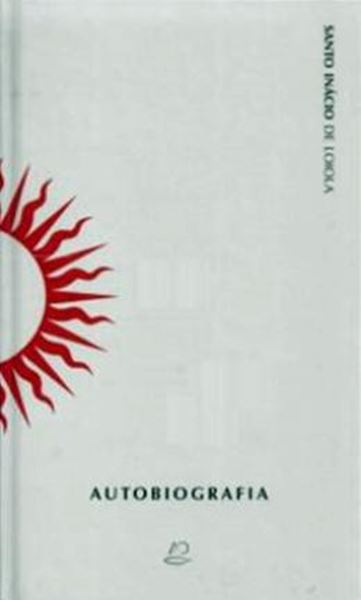 Picture of AUTOBIOGRAFIA- SANTO INACIO DE LOIOLA