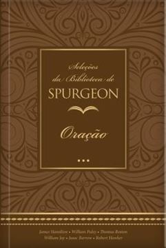 Imagem de SELECOES DA BIBLIOTECA DE SPURGEON — ORACAO
