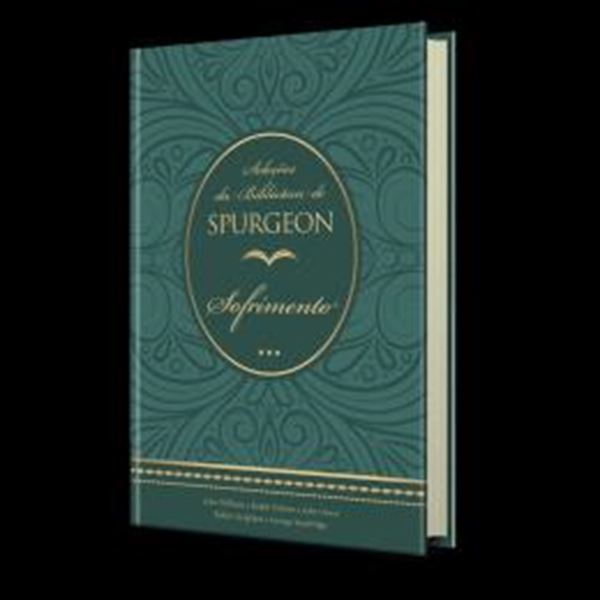 Picture of SELECOES DA BIBLIOTECA DE SPURGEON — SOFRIMENTO