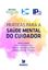 Imagem de PRATICAS PARA A SAUDE MENTAL DO CUIDADOR