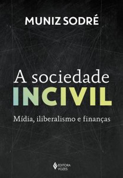 Picture of A SOCIEDADE INCIVIL