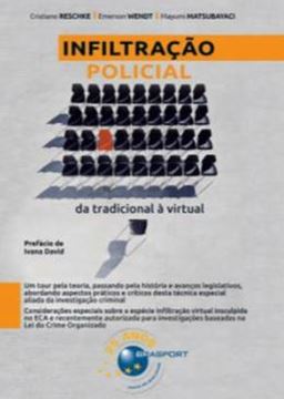 Imagem de INFILTRACAO POLICIAL: DA TRADICIONAL A VIRTUAL