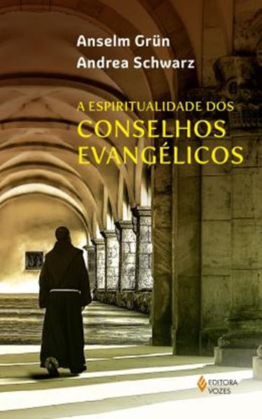 Picture of A ESPIRITUALIDADE DOS CONSELHOS EVANGELICOS