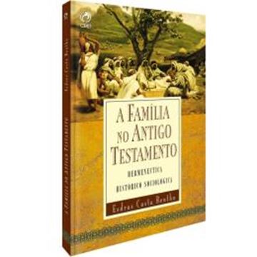 Imagem de A FAMILIA NO ANTIGO TESTAMENTO