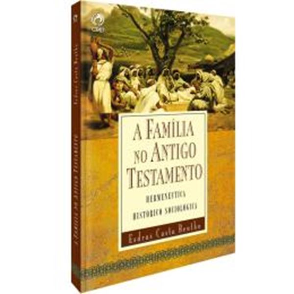 Picture of A FAMILIA NO ANTIGO TESTAMENTO