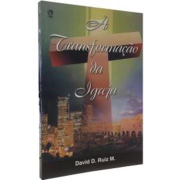 Imagem de A TRANSFORMACO DA IGREJA