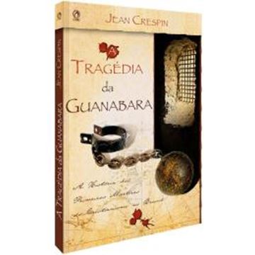 Imagem de A TRAGEDIA DA GUANABARA