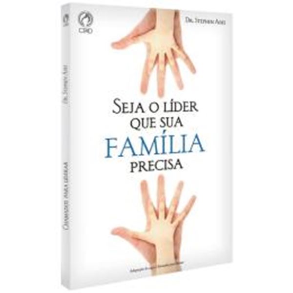 Picture of SEJA O LIDER QUE SUA FAMILIA PRECISA