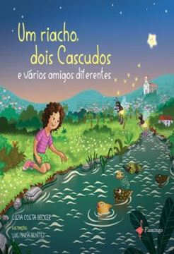 Imagem de UM RIACHO, DOIS CASCUDOS E VARIOS AMIGOS DIFERENTES