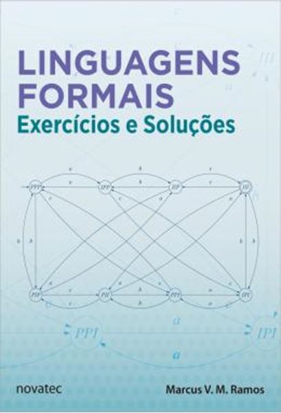 Picture of LINGUAGENS FORMAIS - EXERCICIOS E SOLUCOES