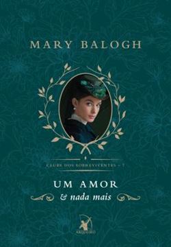 Imagem de UM AMOR E NADA MAIS (CLUBE DOS SOBREVIVENTES – LIVRO 7)
