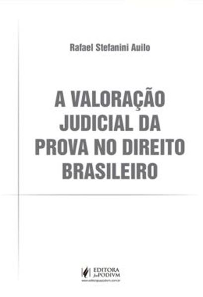 Picture of A VALORACAO JUDICIAL DA PROVA NO DIREITO BRASILEIRO