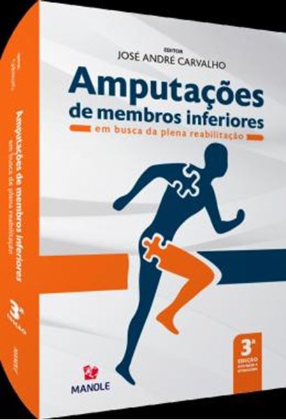 Picture of AMPUTACOES DE MEMBROS INFERIORES - EM BUSCA DA PLENA REABILITACAO - 3ªED