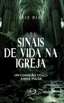 Imagem de SINAIS DE VIDA NA IGREJA