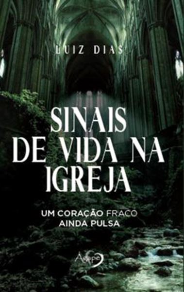 Picture of SINAIS DE VIDA NA IGREJA