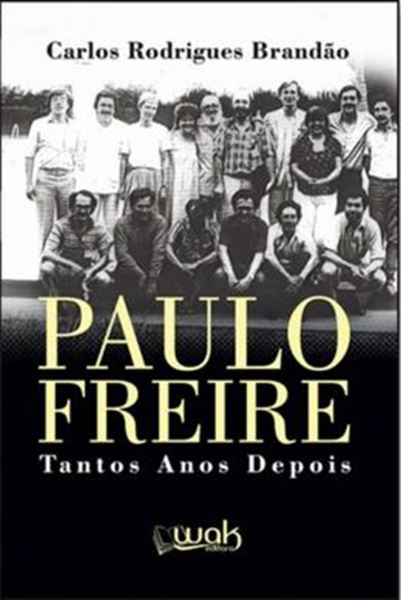 Picture of PAULO FREIRE- TANTOS ANOS DEPOIS