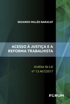 Imagem de ACESSO A JUSTICA E A REFORMA TRABALHISTA