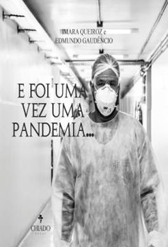 Imagem de E FOI UMA VEZ UMA PANDEMIA